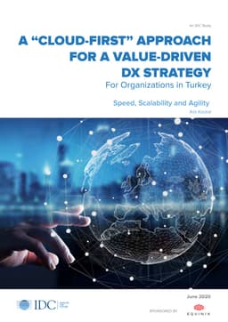 Cloud First Approach Value Driven DX Strategy in Turkey